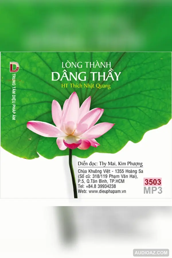 Lòng Thành Dâng Thầy - HT Thích Nhật Quang - Loại Khác - Audio Phật Pháp