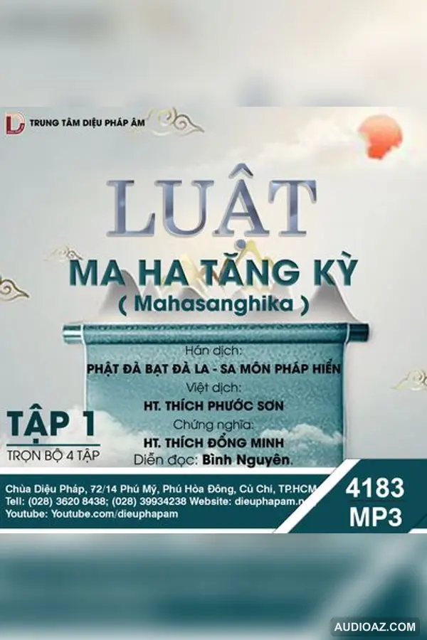 Luật Ma Ha Tăng Kỳ Tập 1 - Giới Luật - Audio Phật Pháp