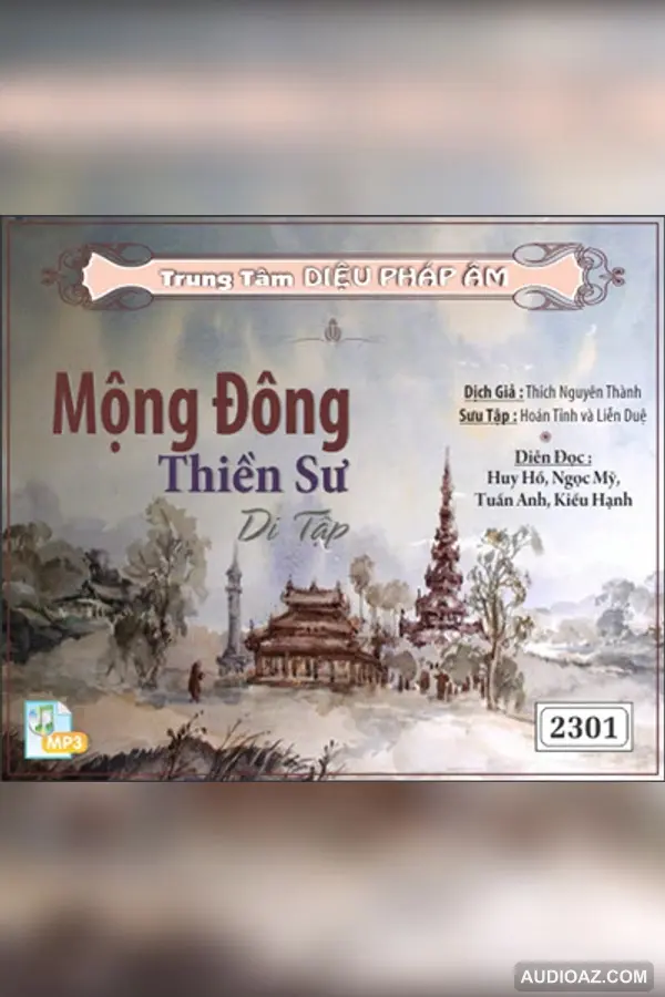 Mộng Đông Thiền Sư Di tập - Loại Khác - Audio Phật Pháp