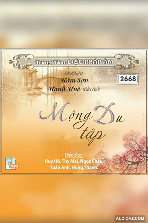 Mộng Du tập - ĐS Hám Sơn - Loại Khác - Audio Phật Pháp