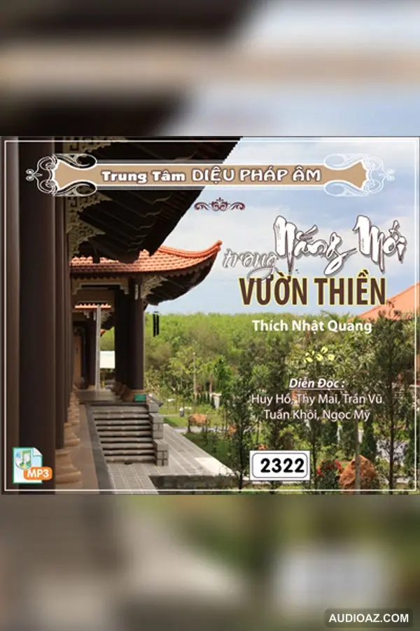 Nắng Mới Trong Vườn Thiền - HT Thích Nhật Quang - Loại Khác - Audio Phật Pháp