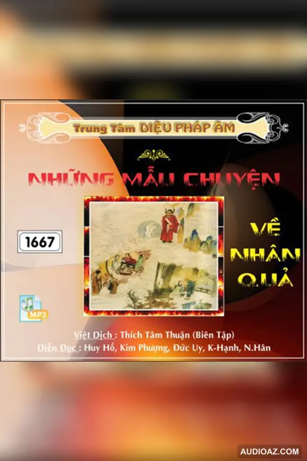 Những Câu Chuyện Về Nhân Quả - Loại Khác - Audio Phật Pháp