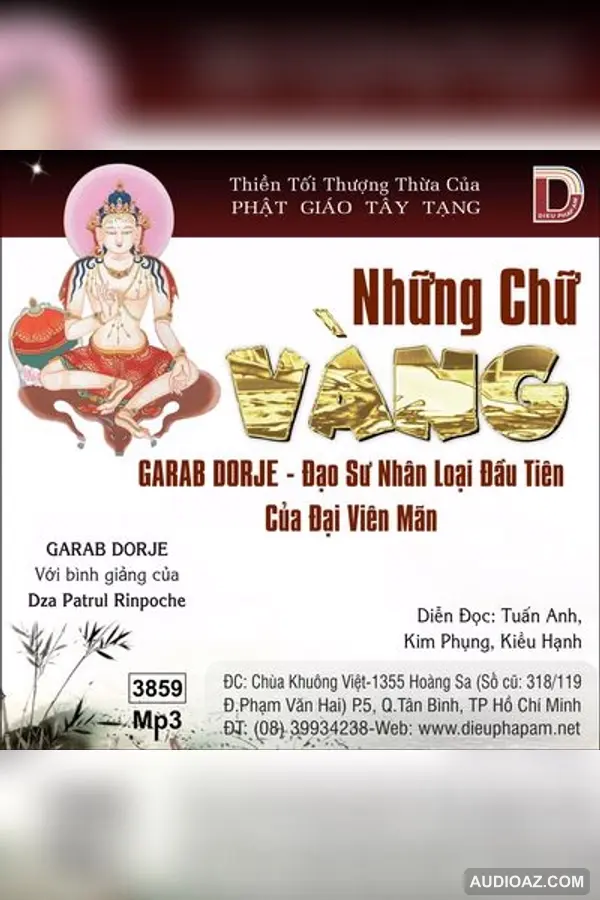 Những Chữ Vàng - Garab Dorje - Loại Khác - Audio Phật Pháp