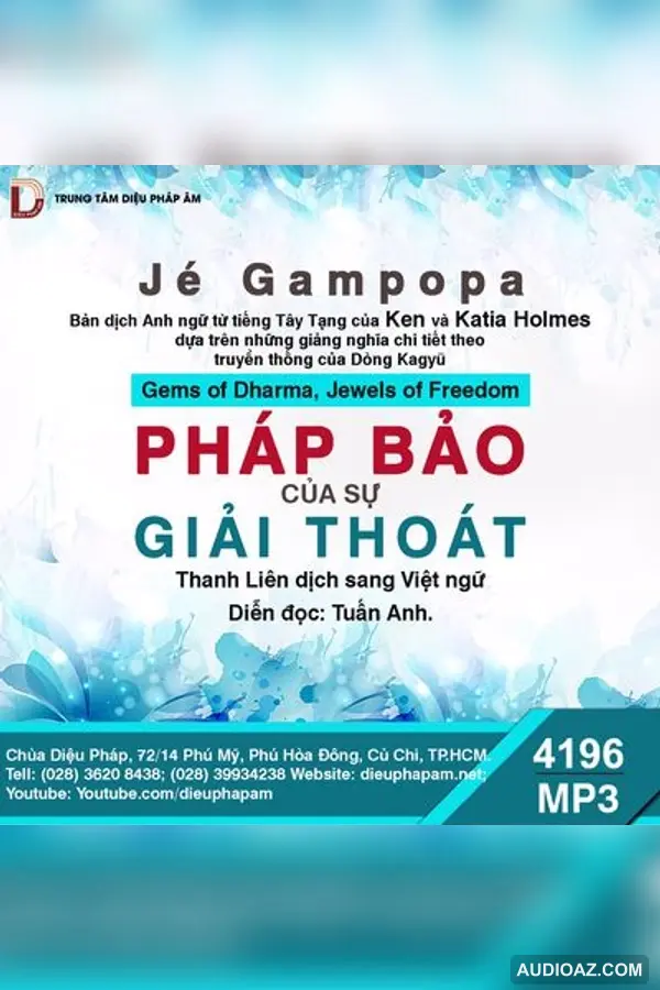 Pháp Bảo Của Sự Giải Thoát - Jé Gampopa - Loại Khác - Audio Phật Pháp