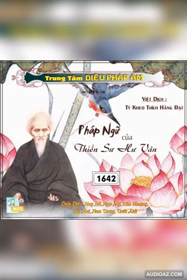 Pháp Ngữ Của Hòa Thượng Hư Vân - Loại Khác - Audio Phật Pháp