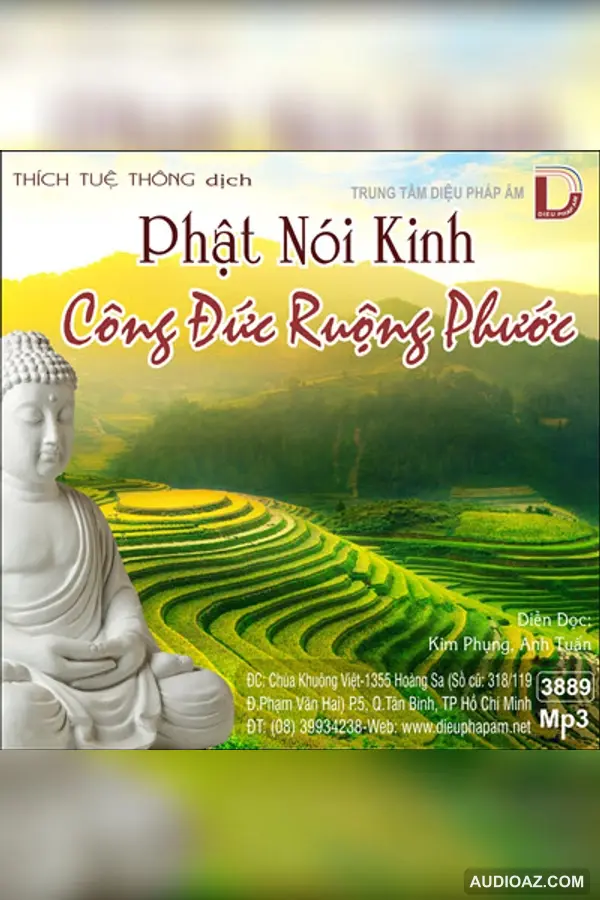 Phật Nói Kinh Công Đức Ruộng Phước 128kbps - Kinh Điển Đại Thừa - Audio Phật Pháp