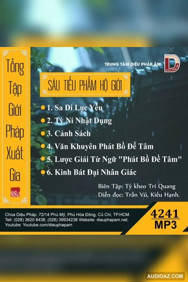 Sáu Tiểu Phẩm Hộ Giới - Giới Luật - Audio Phật Pháp