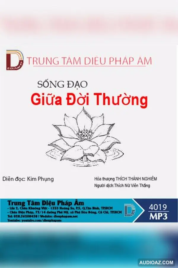 Sống Đạo Giữa Đời Thường - HT Thích Thánh Nghiêm - Loại Khác - Audio Phật Pháp