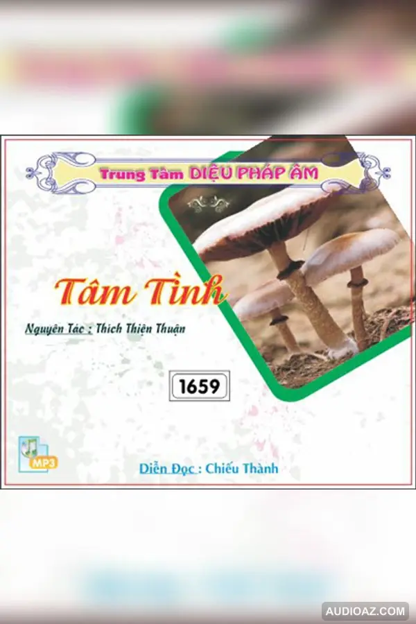 Tâm Tình - Thích Thiện Thuận - Loại Khác - Audio Phật Pháp