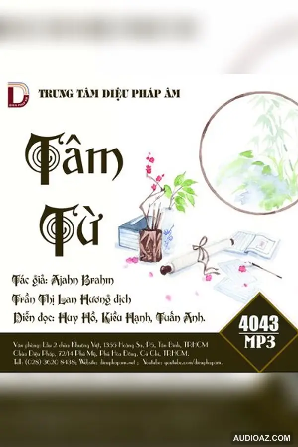 Tâm Từ - Ajahn Brahm - Loại Khác - Audio Phật Pháp