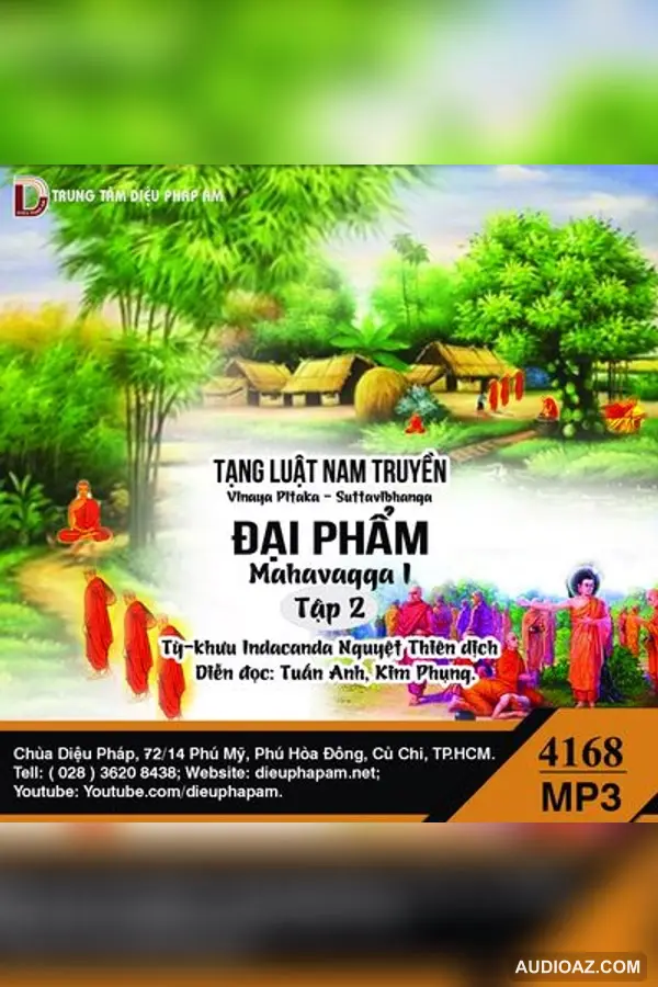 Tạng Luật Nam Truyền - Đại Phẩm Tập 2 - Giới Luật - Audio Phật Pháp