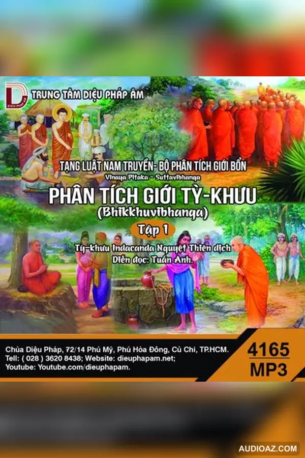 Tạng Luật - Phân Tích Giới Tỳ-Khưu Tập 1 - Giới Luật - Audio Phật Pháp
