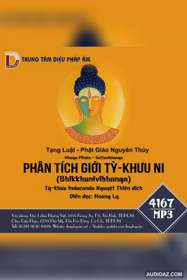Tạng Luật - Phật Giáo Nguyên Thủy - Phân Tích Giới Tỳ-Khưu Ni - Giới Luật - Audio Phật Pháp