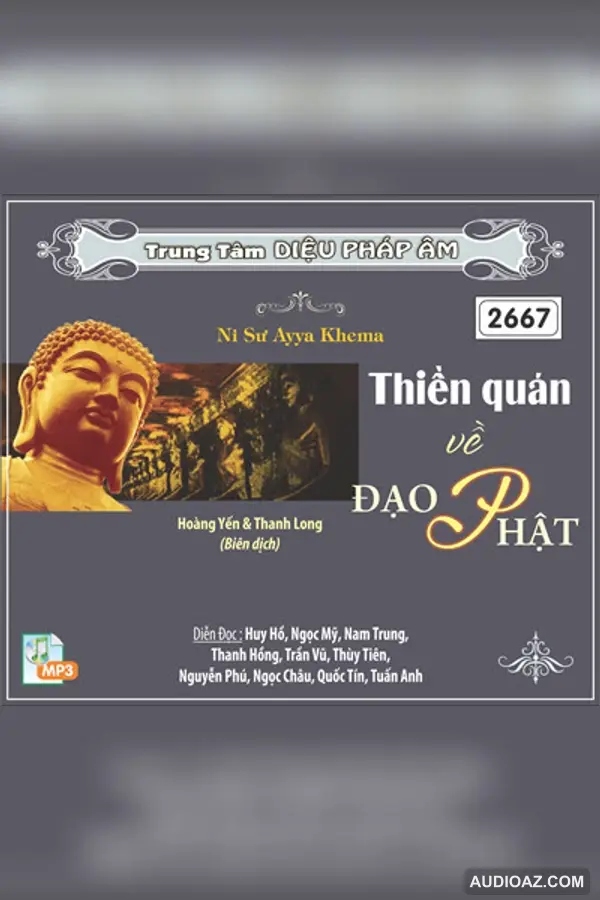 Thiền Quán Về Đạo Phật - Ni Sư Ayya Khema - Loại Khác - Audio Phật Pháp