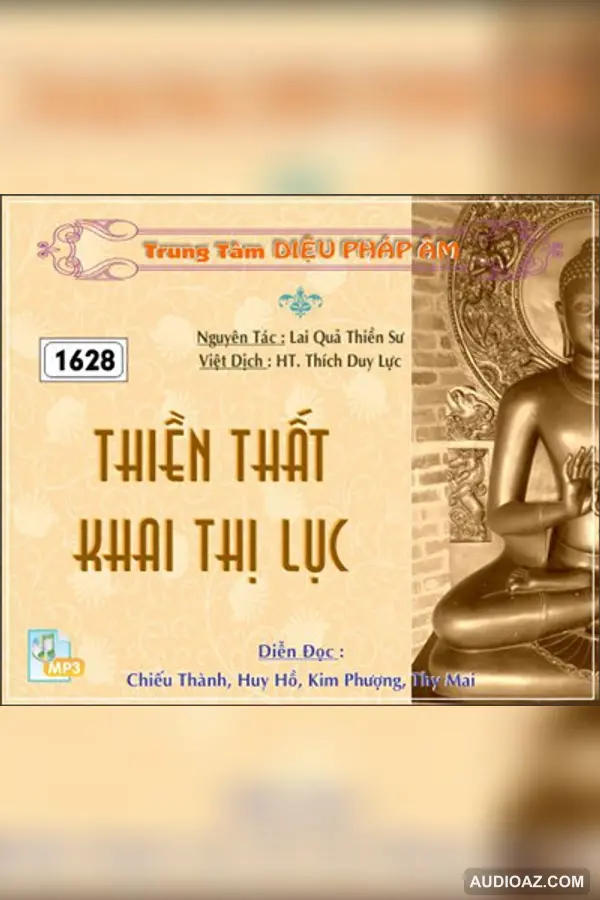Thiền Thất Khai Thị Lục - TS Lai Quả - HT Thiền Sư Thích Duy Lực - Audio Phật Pháp