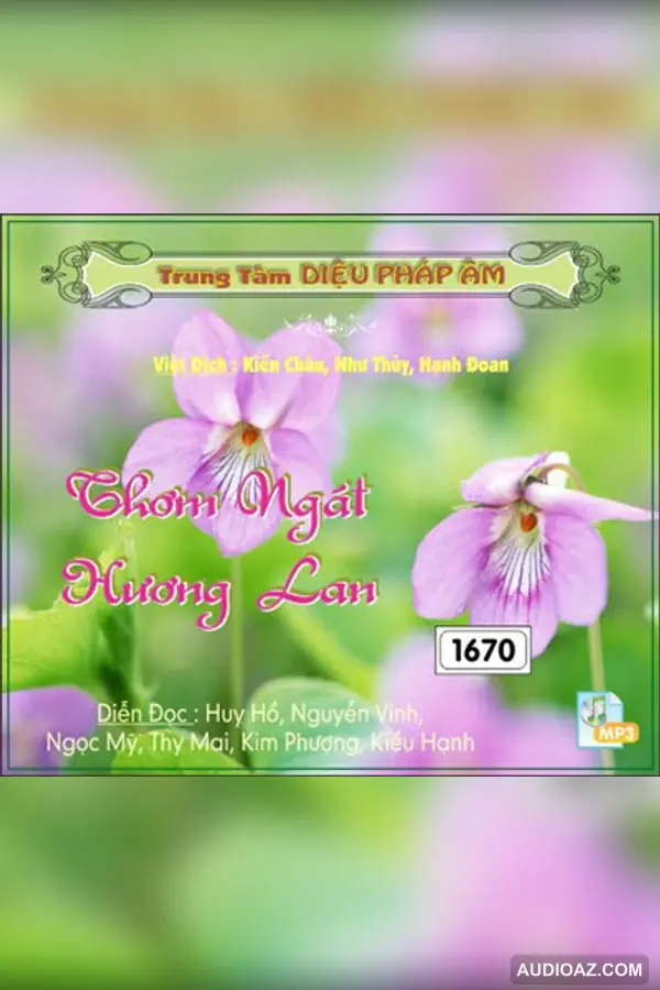 Thơm Ngát Hương Lan - HT Hư Vân - Loại Khác - Audio Phật Pháp