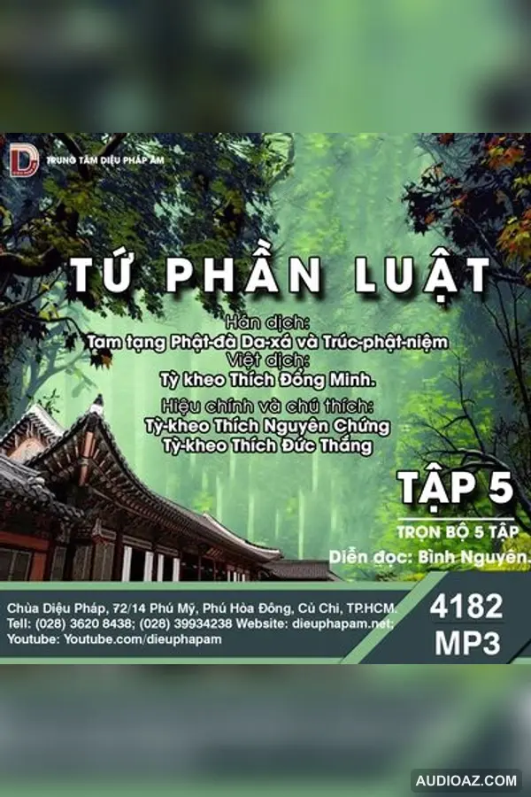 Tiểu Tạng Thanh Văn - Luật Tứ Phần Tập 5 - Giới Luật - Audio Phật Pháp