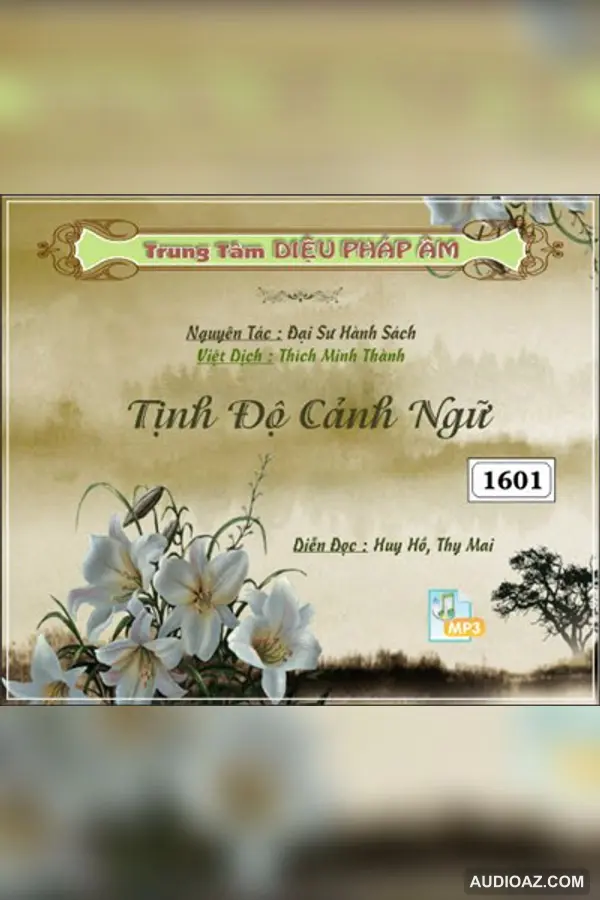 Tịnh Độ Cảnh Ngữ - ĐS Hành Sách 128kbps - Audio Phật Pháp