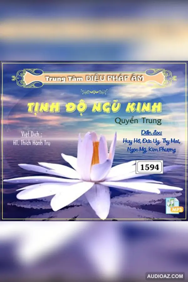 Tịnh Độ Ngũ Kinh - Quyển Trung 128kbps - Kinh Điển Đại Thừa - Audio Phật Pháp