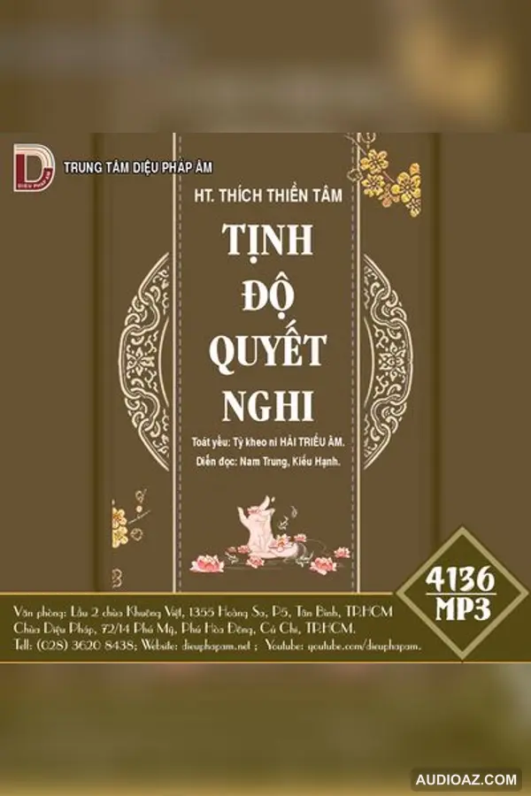 Tịnh Độ Quyết Nghi - Trí Giả Đại Sư - Audio Phật Pháp