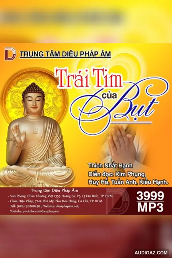 Trái Tim Của Bụt - HT Thiền Sư Thích Nhất Hạnh - Audio Phật Pháp