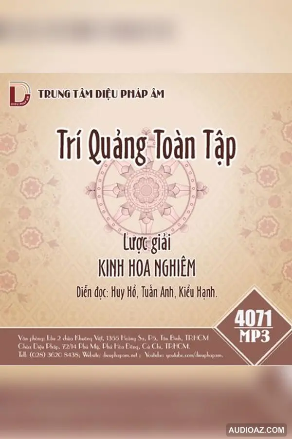 Trí Quảng Toàn Tập - Lược Giải Kinh Hoa Nghiêm Quyển 3 - HT Thích Trí Quảng - Audio Phật Pháp