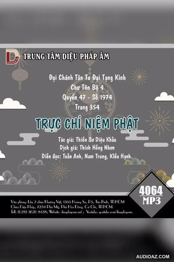 Trực Chỉ Niệm Phật - Thiền sư Diệu Khấu - Audio Phật Pháp
