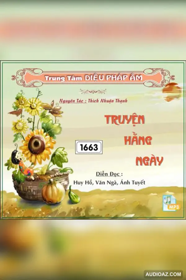 Truyện Hằng Ngày - Thích Nhuận Thạnh - Loại Khác - Audio Phật Pháp