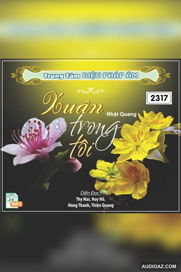 Xuân Trong Tôi - HT Thích Nhật Quang - Loại Khác - Audio Phật Pháp