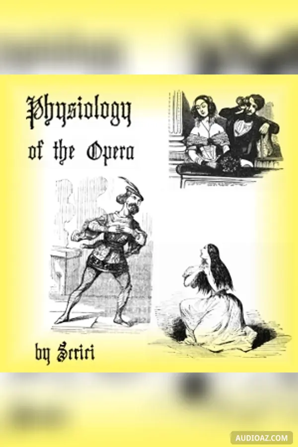 Physiology of the Opera