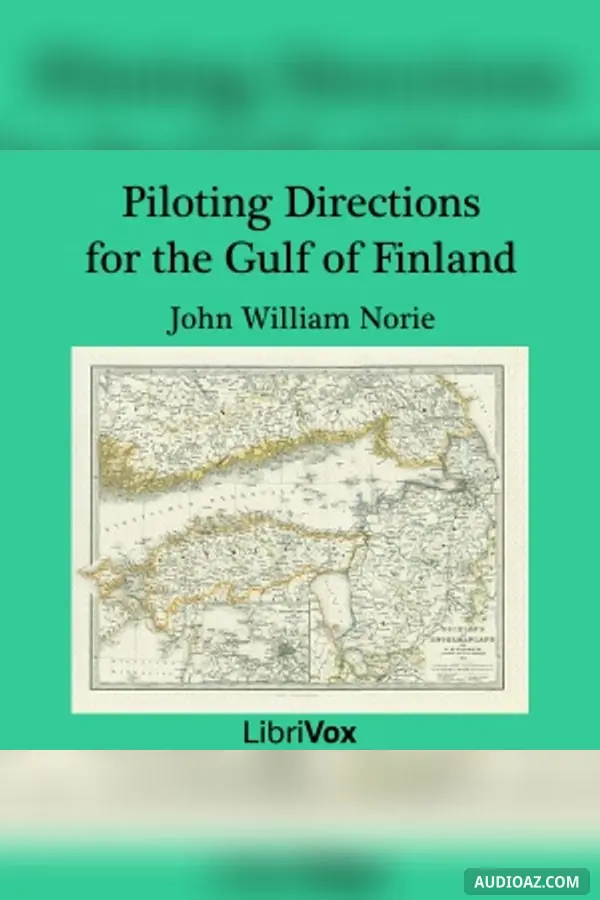 Piloting Directions for the Gulf of Finland