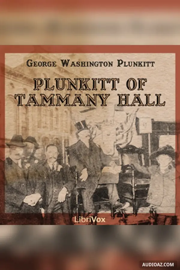 Plunkitt of Tammany Hall
