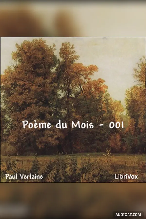 Poème du Mois - 001 Chanson d'autommne