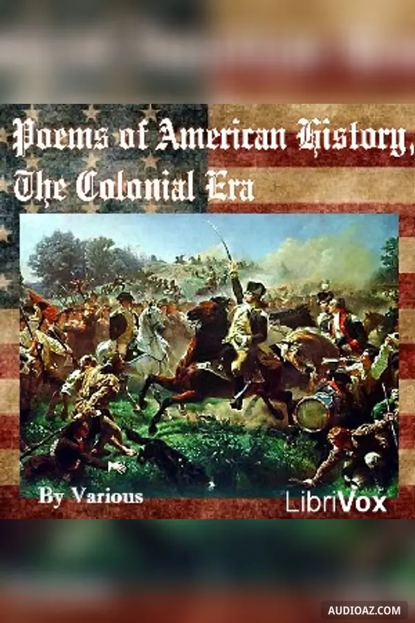 Poems of American History, The Colonial Era