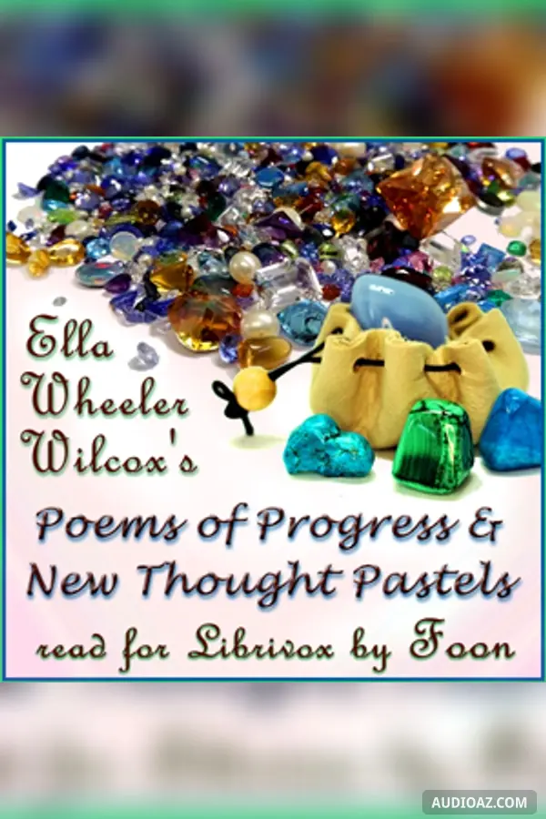 Poems of Progress and New Thought Pastels