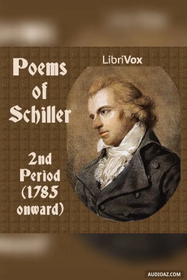 Poems of Schiller - 2nd Period