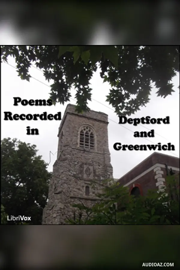 Poems Recorded in Deptford and Greenwich