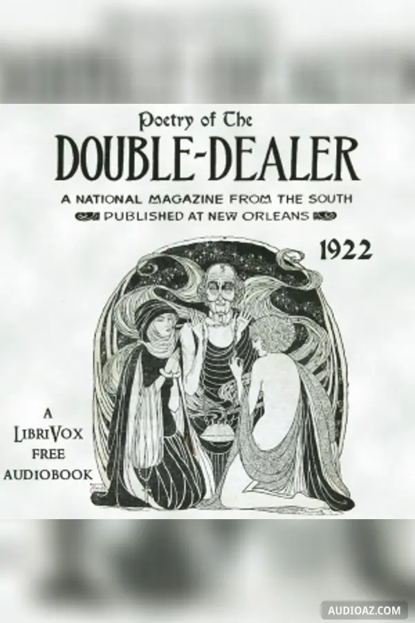 Poetry Of 'The Double Dealer', January-December 1922