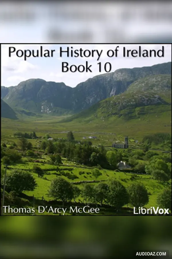 Popular History of Ireland, Book 10