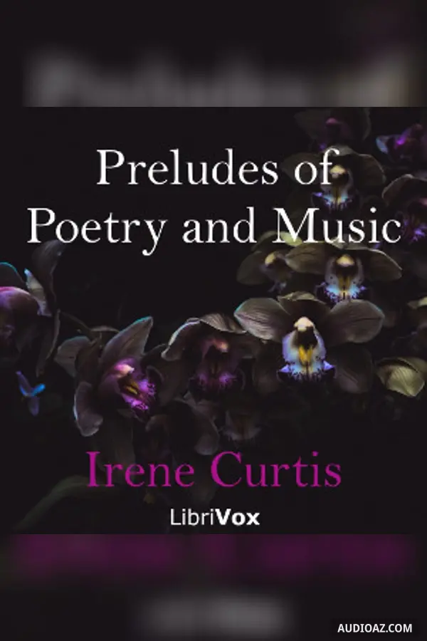 Preludes of Poetry and Music