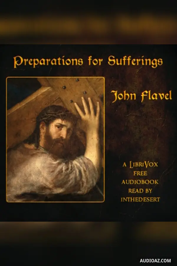 Preparations for Sufferings