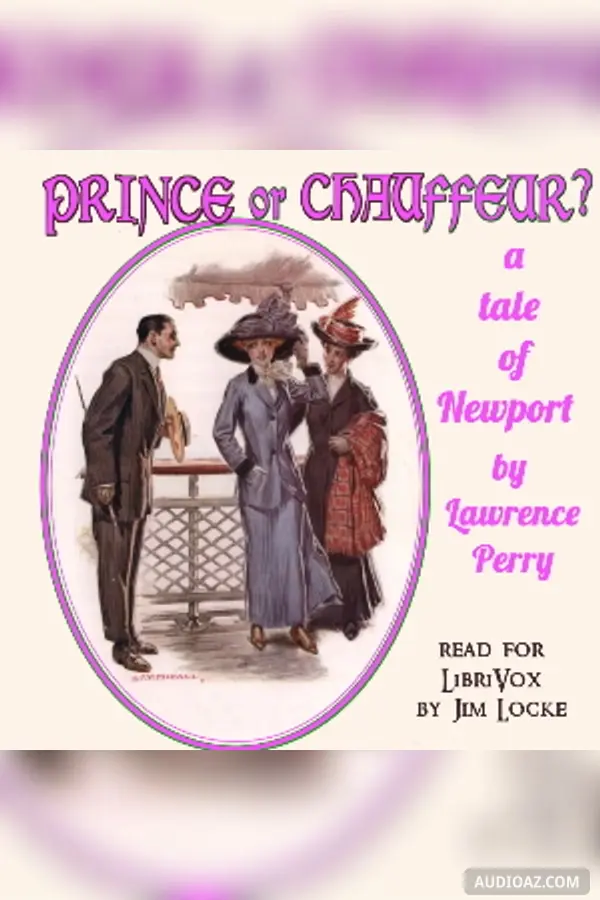 Prince or Chauffeur? A Story of Newport