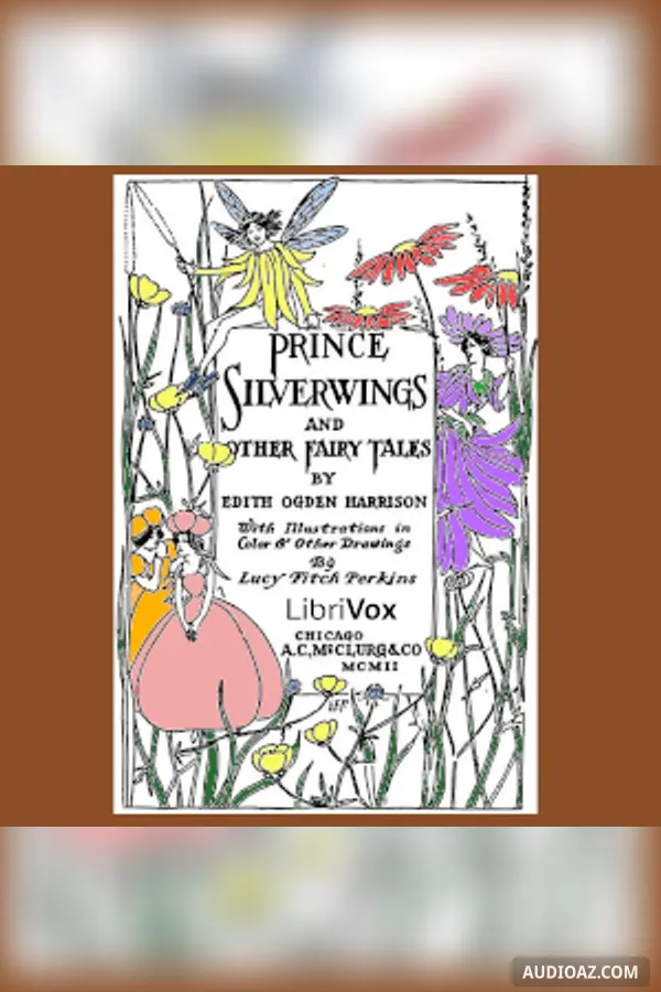 Prince Silverwings and Other Fairy Tales