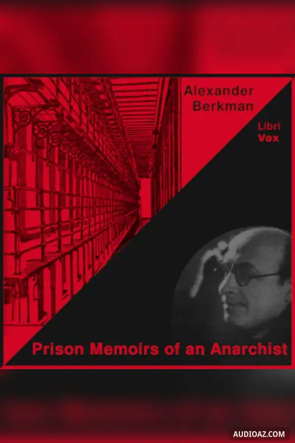 Prison Memoirs of an Anarchist