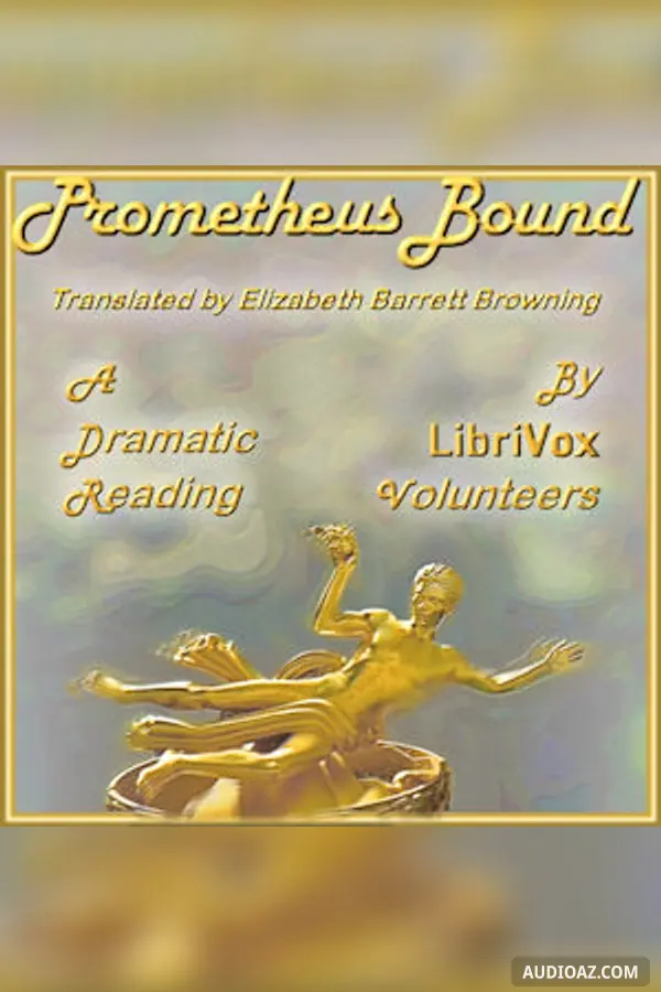 Prometheus Bound
