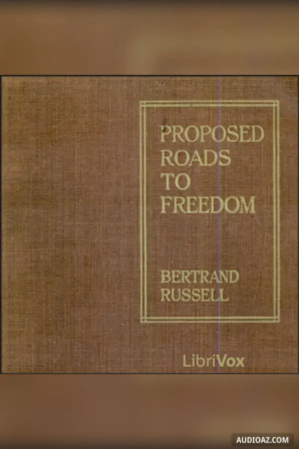 Proposed Roads to Freedom