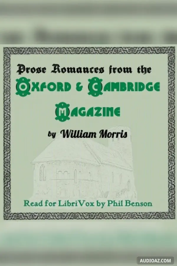 Prose Romances from the Oxford and Cambridge Magazine (1856)