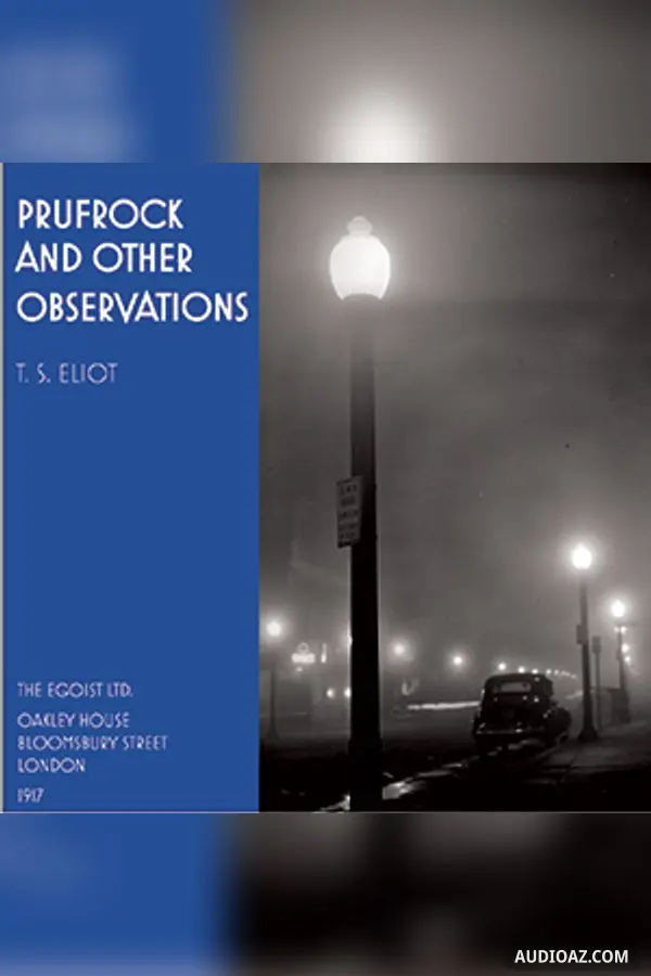 Prufrock and Other Observations