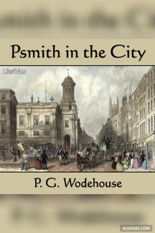 Psmith in the City