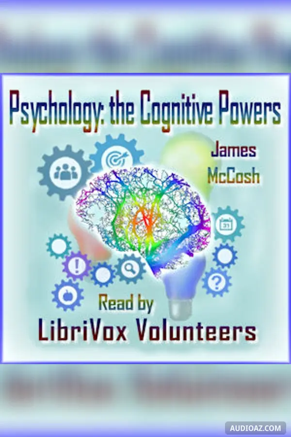 Psychology: the Cognitive Powers